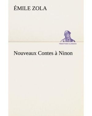 Nouveaux contes à Ninon