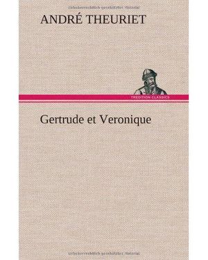 Gertrude et Véronique