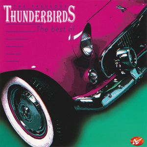 The Best of the Fabulous Thunderbirds