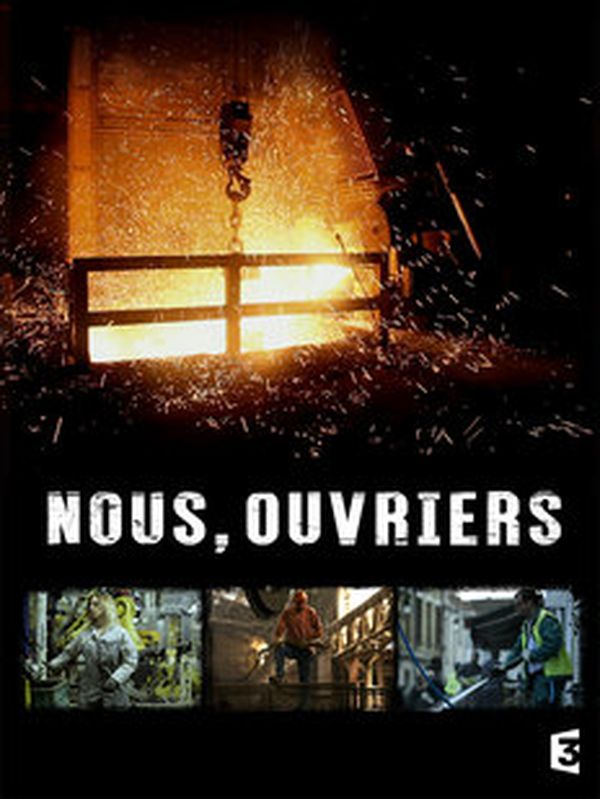 Nous, ouvriers