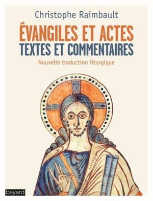 Evangiles et actes