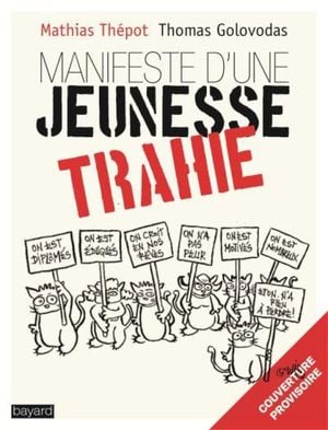 Manifeste d'une jeunesse trahie