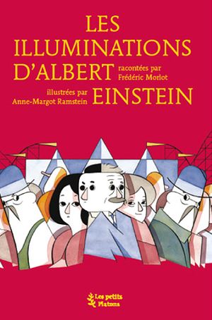 Les illuminations d'Albert Einstein