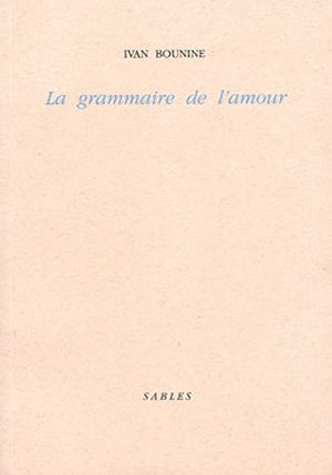 La grammaire de l'amour