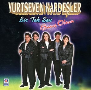 Bir Tek Sen - Barış Olsun