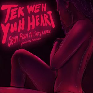 Tek Weh Yuh Heart (Single)