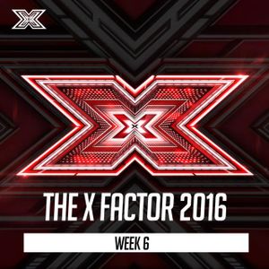 The X Factor 2016: Week 6 (Live)