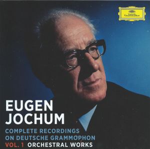 Complete Recordings on Deutsche Grammophon, Vol. 1: Orchestral Works