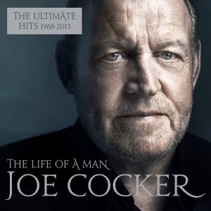 The Life of a Man: The Ultimate Hits 1968–2013