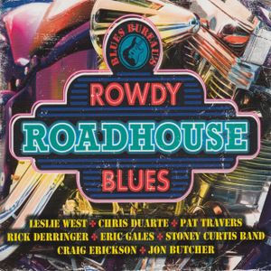 Rowdy Roadhouse Blues