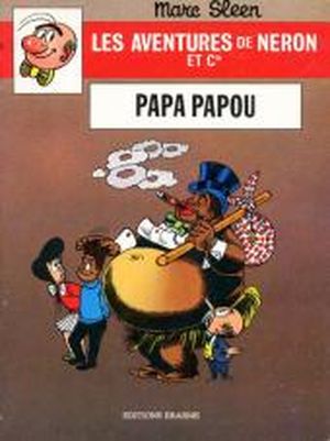 Papa papou - Les aventures de Néron et Cie, tome 70