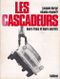 Les Cascadeurs: leurs trucs et leurs secrets