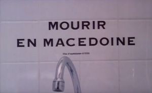 Mourir en macedoine