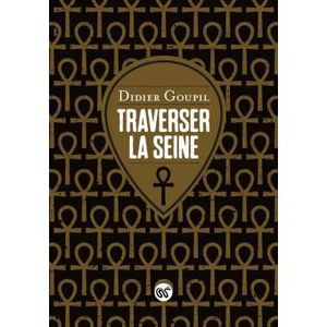 Traverser la Seine