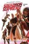By Any Means Necessary! - Squadron Supreme (2015), tome 1