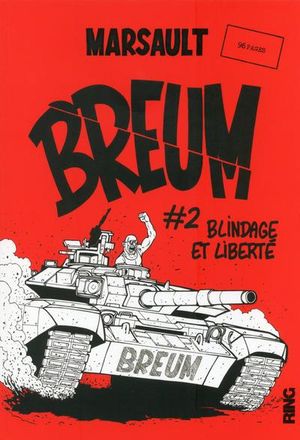 Breum, Tome 2 : Blindage et Liberté