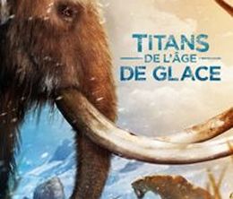 image-https://media.senscritique.com/media/000016564849/0/titans_de_l_age_de_glace.jpg