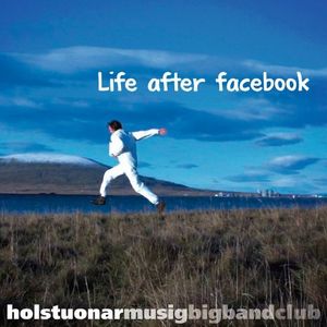 Life after Facebook (Single)