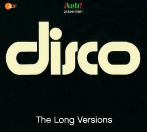 Disco: The Long Versions