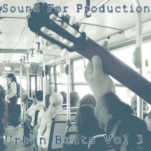 Sound for Production: Urban Beats, Vol. 3 (EP)