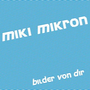 Bilder Von Dir (Single)