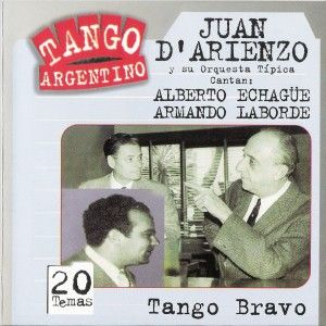 Tango argentino: Tango bravo