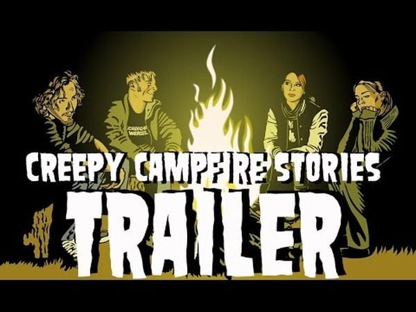 Creepy Campfire Stories