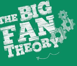 image-https://media.senscritique.com/media/000016569221/0/the_big_fan_theory.jpg