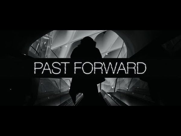 Past Forward