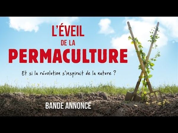 L'éveil de la permaculture