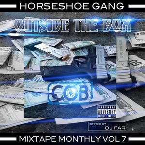 Mixtape Monthly Vol. 7 : Outise The box
