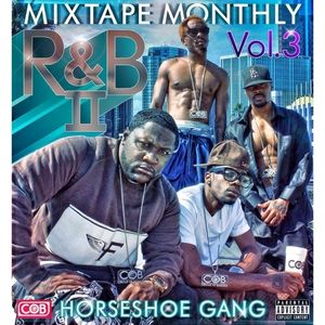 Mixtape Monthly Vol. 3 : R&B II