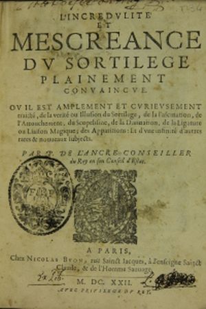 Incrédulité et mescréance du sortilège plainement convaincue