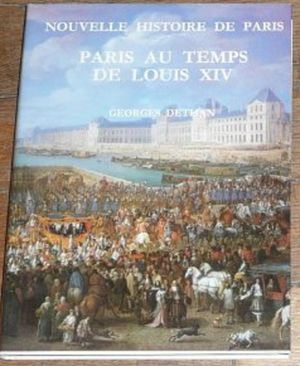 Paris au temps de Louis XIV