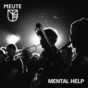 Mental Help (Single)