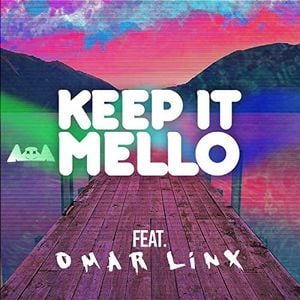 Keep It Mello (Single)