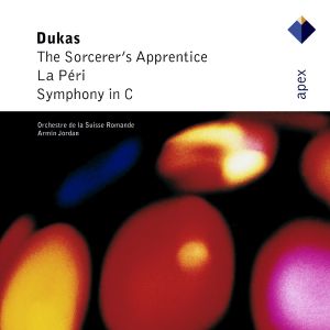 The Sorcerer's Apprentice / La Péri / Symphony in C major