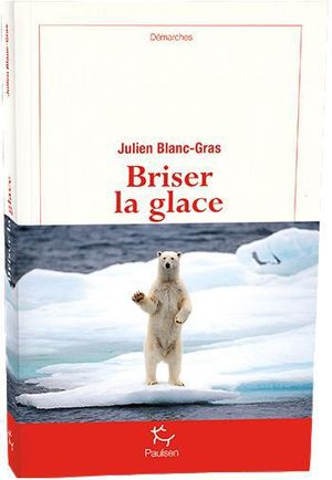 Briser la glace