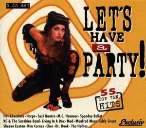 Let’s Have a Party! 55 Top Ten Hits