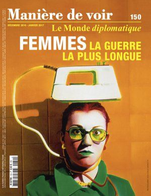 Femmes : la guerre la plus longue - Manière de voir, tome 150