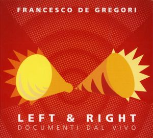 Left & Right: Documenti dal vivo (Live)