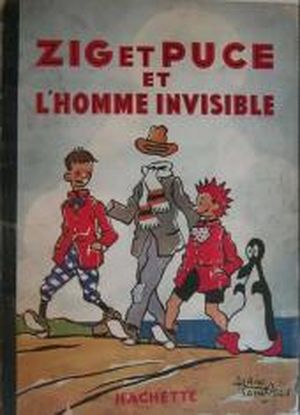 Zig et Puce et l'homme invisible - Zig et Puce, tome 13