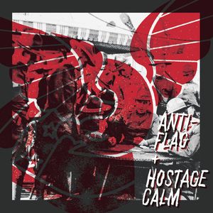 Anti‐Flag / Hostage Calm (EP)