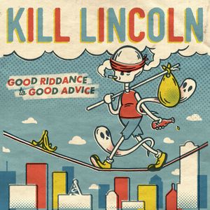 Good Riddance to Good Advice (EP)