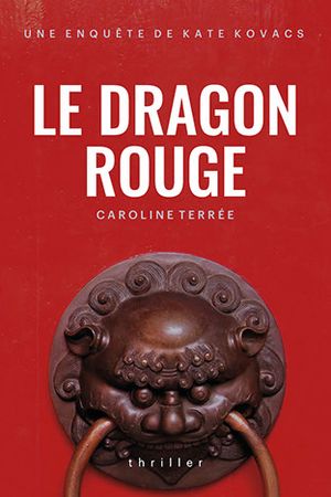 Le dragon rouge