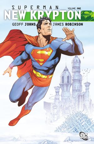 SuperMan New Krypton Volume One