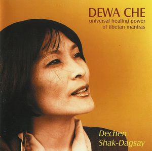 Dewa Che: Universal Healing Power of Tibetan Mantras