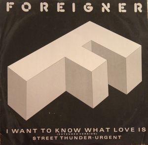 I Want to Know What Love Is (Single)