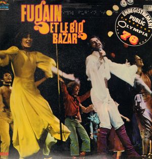 Fugain et Le Big Bazar à l’Olympia 1976 (Live)