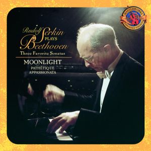 Rudolf Serkin plays Beethoven: Three Favorite Sonatas